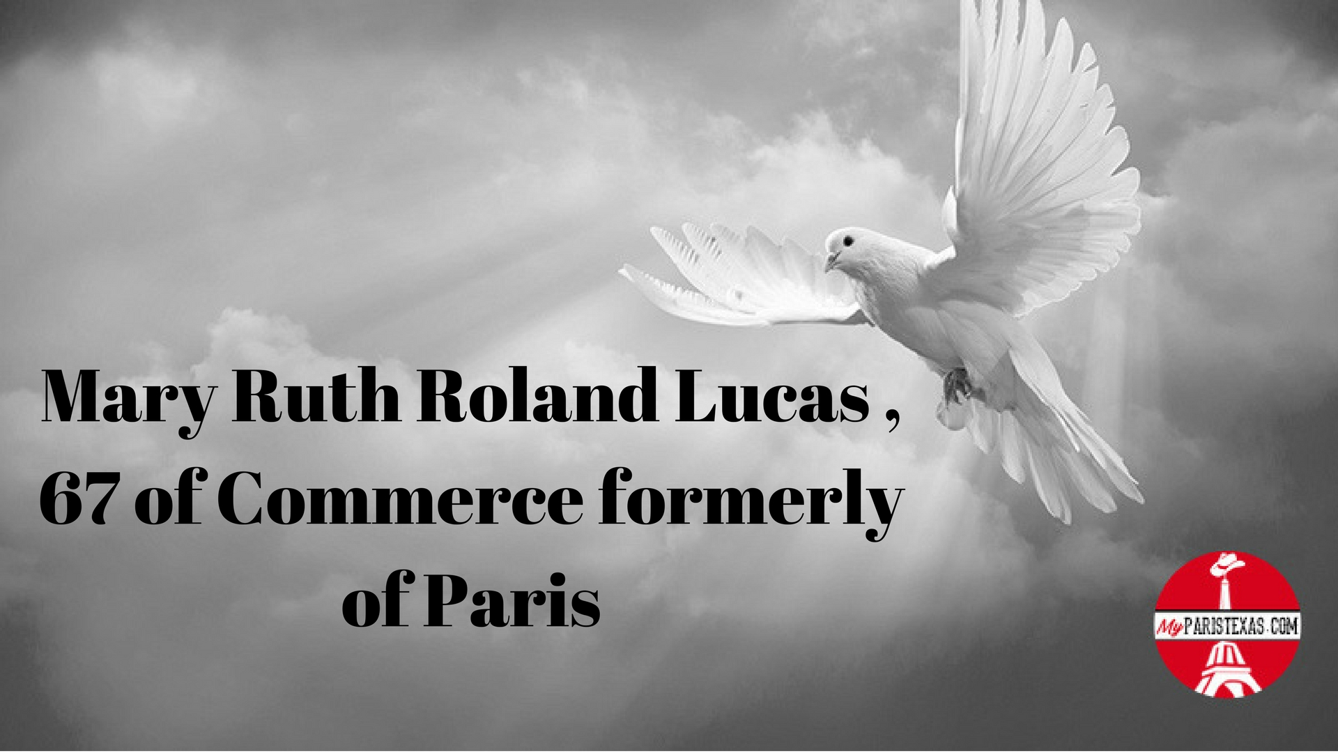 Mary Ruth Roland Lucas , 67 of Commerce formerly of Paris ...