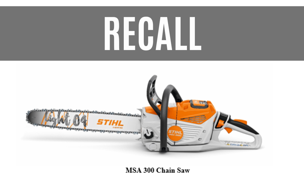 STIHL Recalls MSA 300 Chain Saws Due to Laceration Hazard